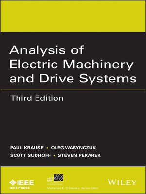cover image of Analysis of Electric Machinery and Drive Systems